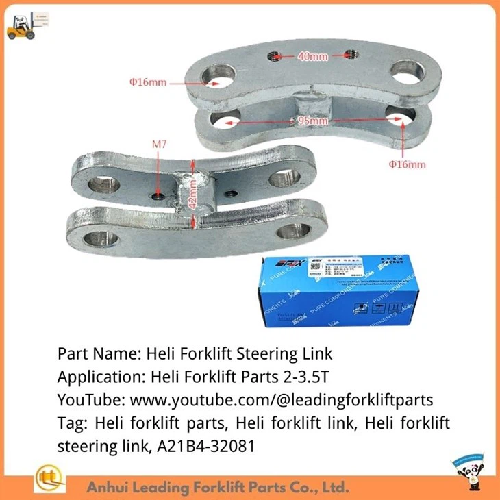 Piezas del eje de dirección de la carretilla elevadora|Enlace de dirección de piezas de carretilla elevadora Heli|A21B4-32081